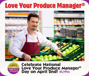 Frieda's Specialty Produce - Love Your Produce Manager Day