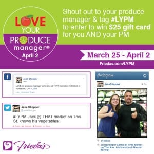 Frieda's Specialty Produce - Love Your Produce Manager Day 2014 Giveaway