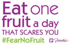Frieda's Specialty Produce - Eat One Fruit a Day That Scares You - #FearNoFruit
